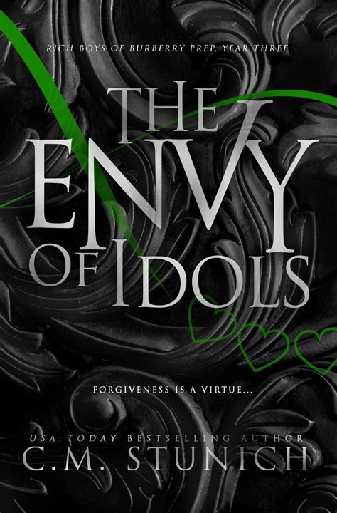 The Envy of Idols (Rich Boys of Burberry Prep, book 3) by C M 